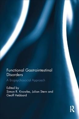 Functional Gastrointestinal Disorders : A biopsychosocial approach (Paperback)