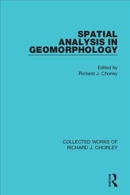 Spatial Analysis in Geomorphology (Hardcover, 1)