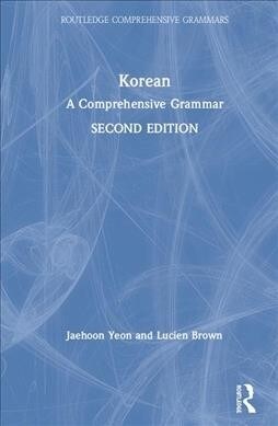 Korean : A Comprehensive Grammar (Hardcover, 2 ed)
