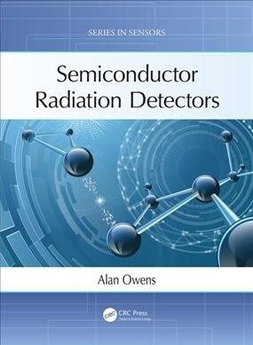 Semiconductor Radiation Detectors (Hardcover, 1)
