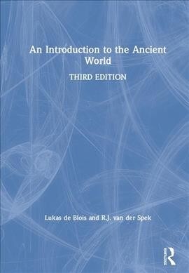 An Introduction to the Ancient World (Hardcover, 3 ed)