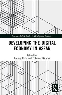 Developing the Digital Economy in ASEAN (Hardcover, 1)