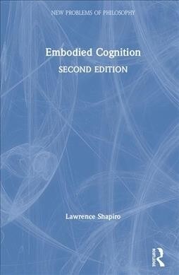 Embodied Cognition (Hardcover, 2 ed)