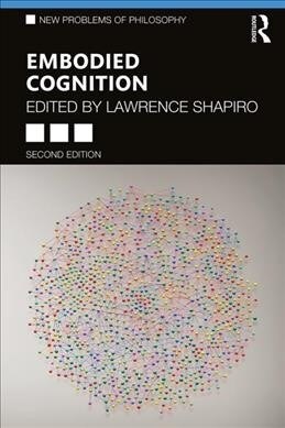 Embodied Cognition (Paperback, 2 ed)
