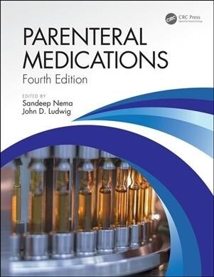 Parenteral Medications, Fourth Edition (Hardcover, 4)