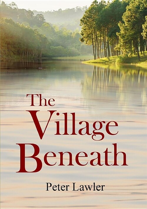 The Village Beneath (Paperback)