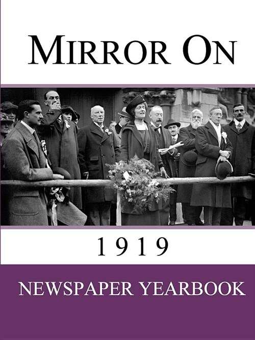 Mirror on 1919 (Paperback)