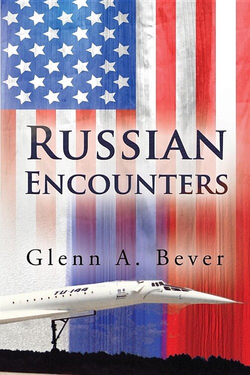 Russian Encounters: A Memoir (Paperback)