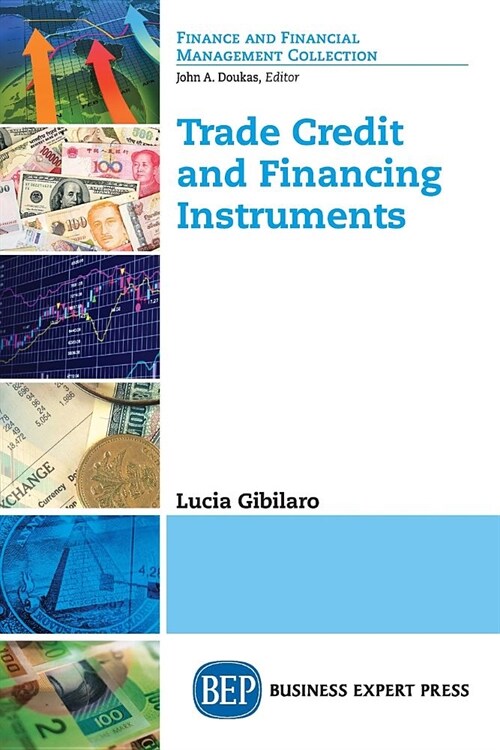 Trade Credit and Financing Instruments (Paperback)