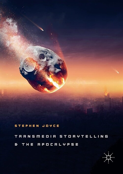 Transmedia Storytelling and the Apocalypse (Paperback)