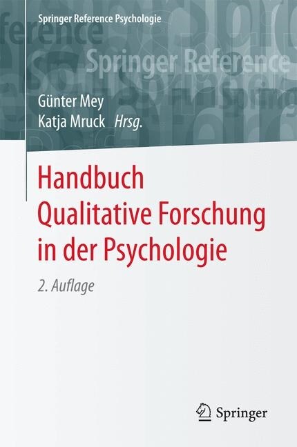 Handbuch Qualitative Forschung in Der Psychologie: Band 1: Ans?ze Und Anwendungsfelder (Hardcover, 2, 2. Aufl. 2020)