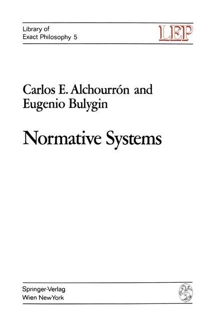 Normative Systems (Paperback, Softcover Repri)