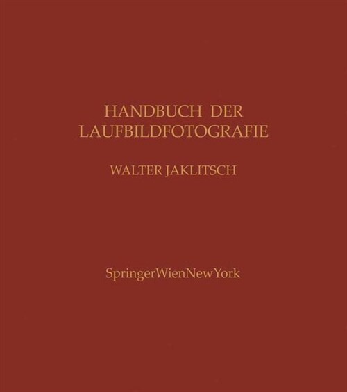 Handbuch Der Laufbildfotografie (Paperback, Softcover Repri)
