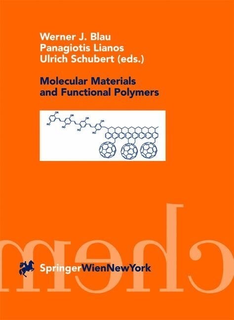 Molecular Materials and Functional Polymers (Paperback, Softcover Repri)