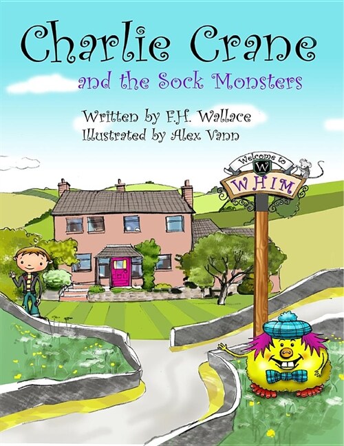 Charlie Crane and the Sock Monsters (Paperback)
