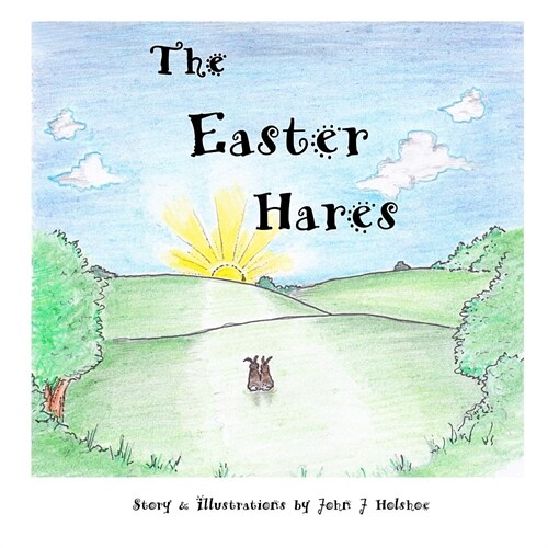 The Easter Hares (Paperback)