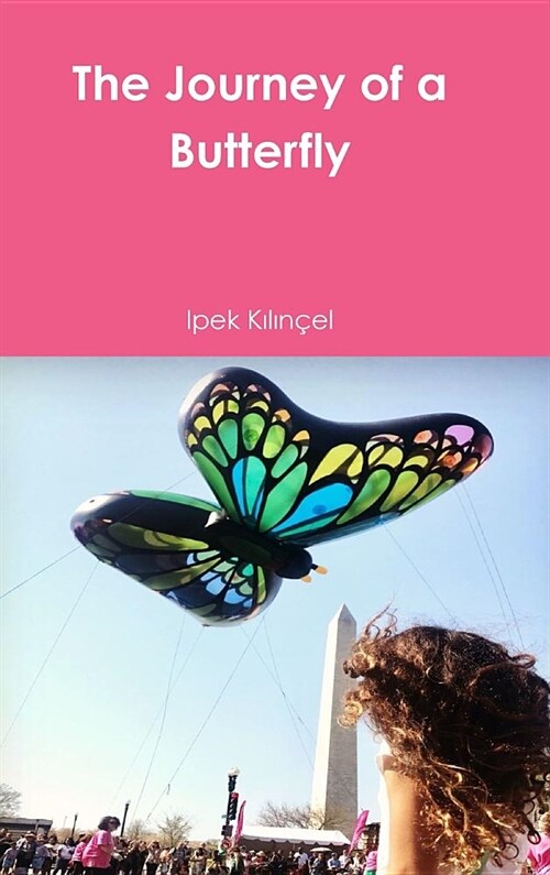 The Journey of a Butterfly (Hardcover)