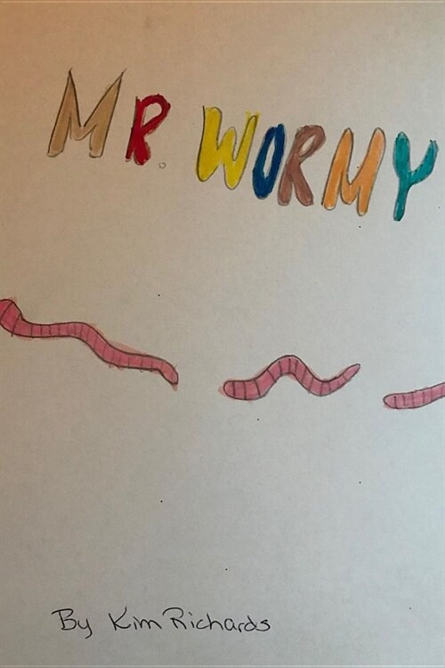 Mr. Wormy (Paperback)