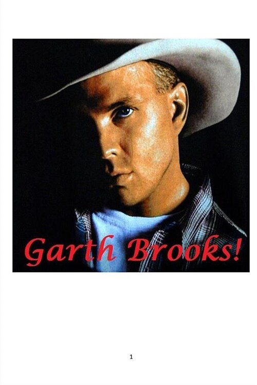 Garth Brooks! (Paperback)
