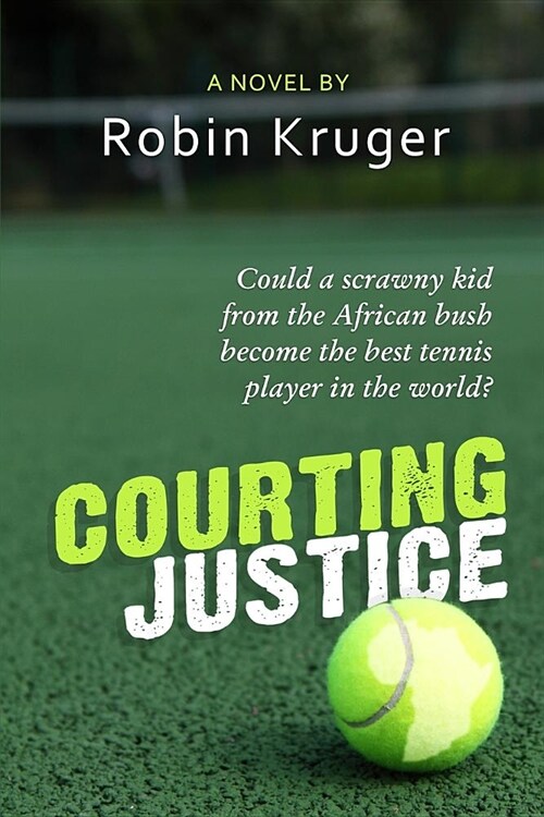 Courting Justice (Paperback)