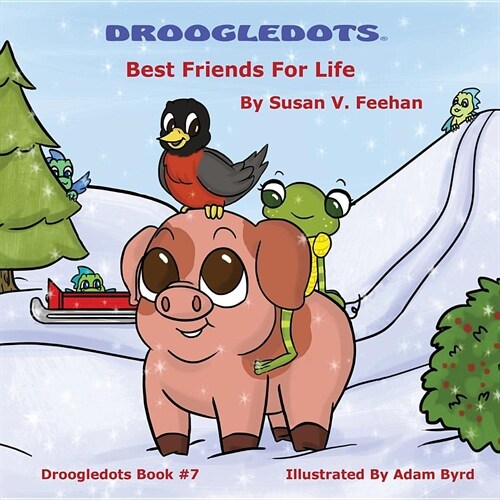 Droogledots - Best Friends for Life (Paperback)