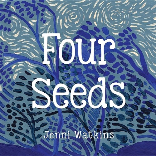 Four Seeds (Paperback)