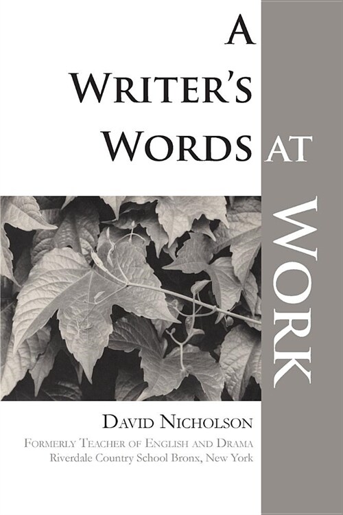 A Writers Words at Work (Paperback)