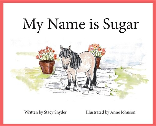 My Name Is Sugar (Hardcover)