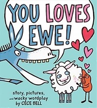 You loves Ewe! 