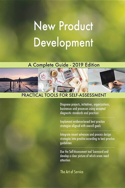 New Product Development a Complete Guide - 2019 Edition (Paperback)