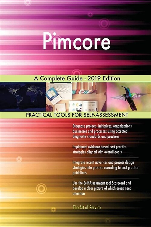 Pimcore a Complete Guide - 2019 Edition (Paperback)