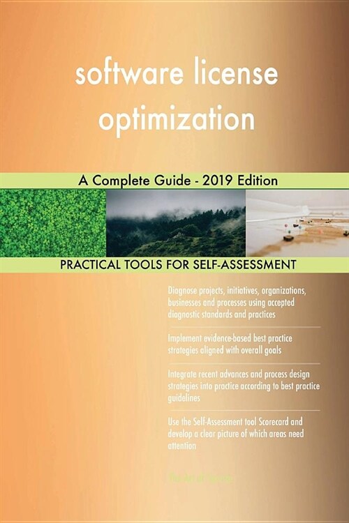 Software License Optimization a Complete Guide - 2019 Edition (Paperback)