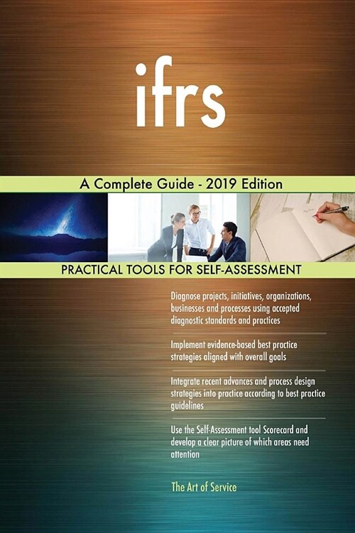 Ifrs a Complete Guide - 2019 Edition (Paperback)