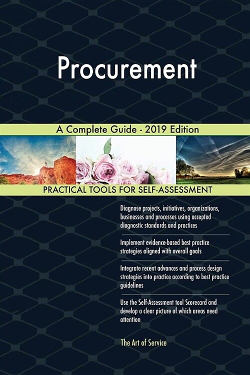 Procurement a Complete Guide - 2019 Edition (Paperback)