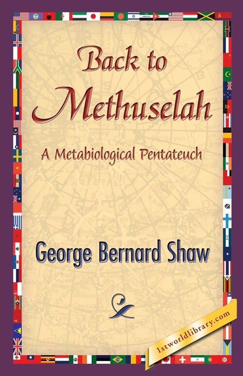 Back to Methuselah (Paperback)