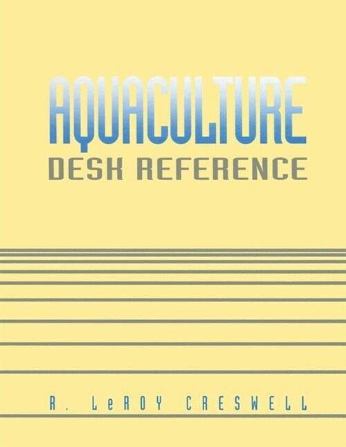 Aquaculture Desk Reference (Paperback, Softcover Repri)