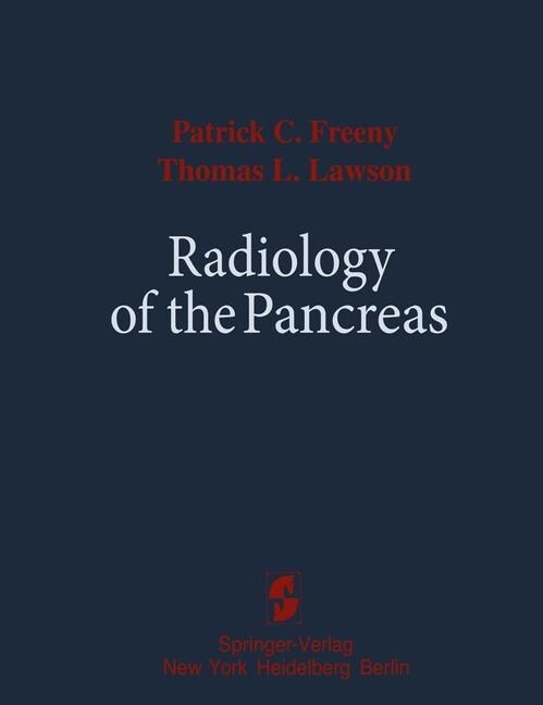 Radiology of the Pancreas (Paperback, Softcover Repri)