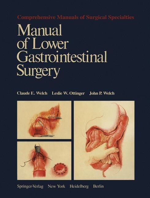 Manual of Lower Gastrointestinal Surgery (Paperback, Softcover Repri)