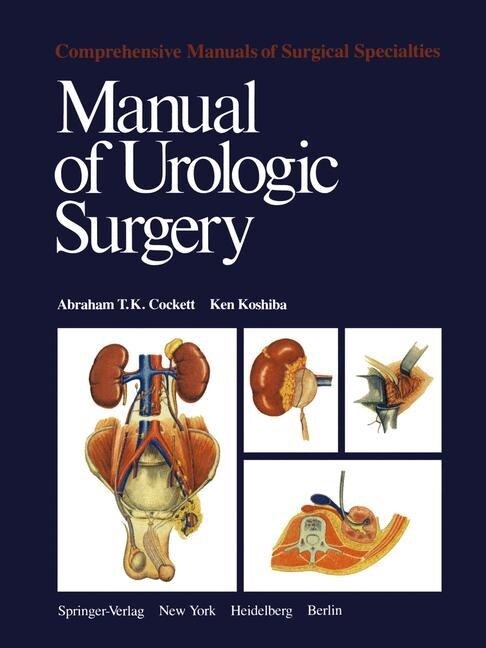 Manual of Urologic Surgery (Paperback, Softcover Repri)