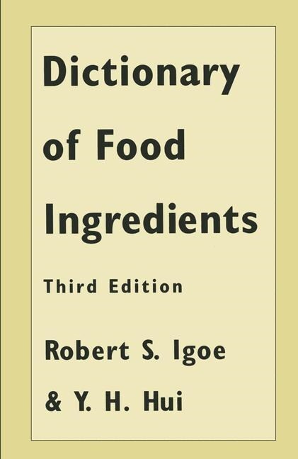 Dictionary of Food & Ingredients 3e Ppr (Paperback, Softcover Repri)