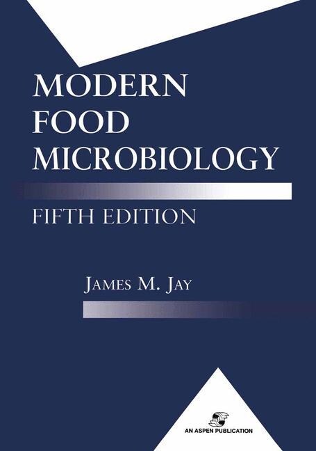Modern Food Microbiology (Paperback, Softcover Repri)