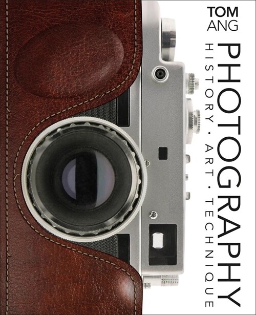 Photography: History. Art. Technique (Hardcover)