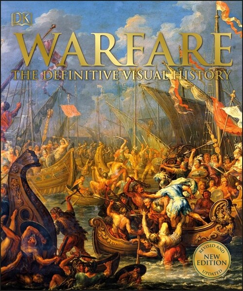Warfare: The Definitive Visual History (Hardcover)