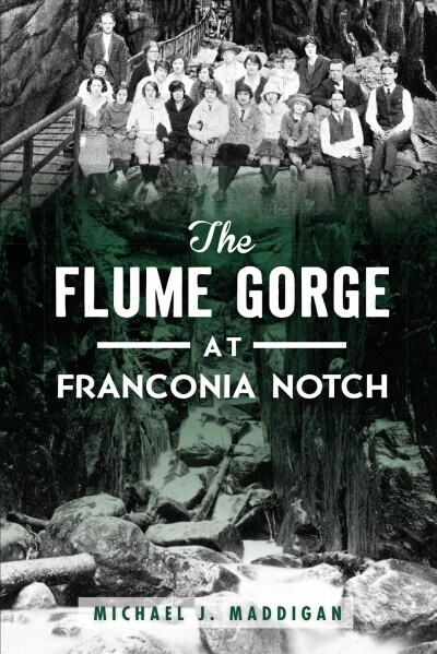 The Flume Gorge at Franconia Notch (Paperback)