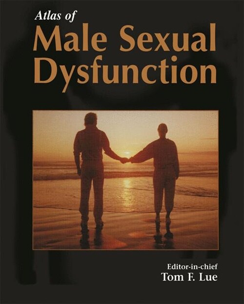 Atlas of Male Sexual Dysfunction (Paperback, Softcover Repri)