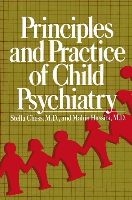 Principles and Practice of Child Psychiatry (Paperback, 2, Softcover Repri)