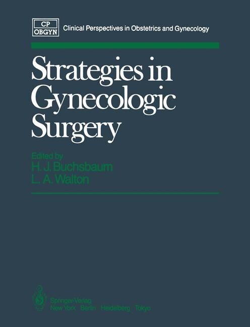 Strategies in Gynecologic Surgery (Paperback, Softcover Repri)