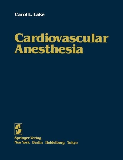 Cardiovascular Anesthesia (Paperback, Softcover Repri)