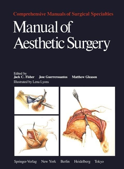 Manual of Aesthetic Surgery (Paperback, Softcover Repri)