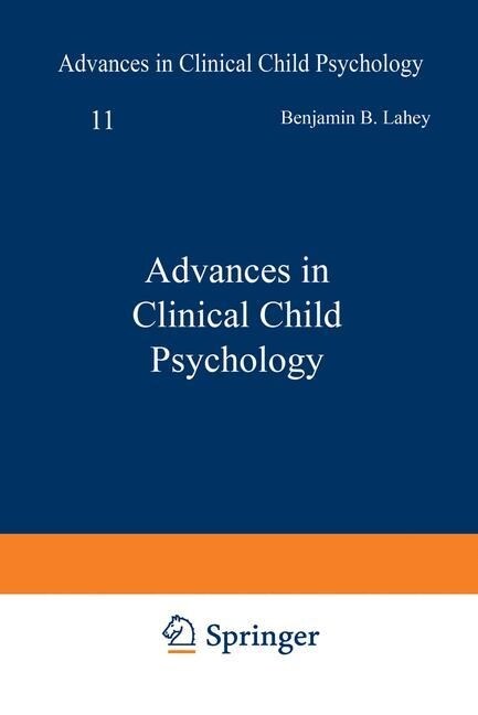 Advances in Clinical Child Psychology (Paperback, Softcover Repri)